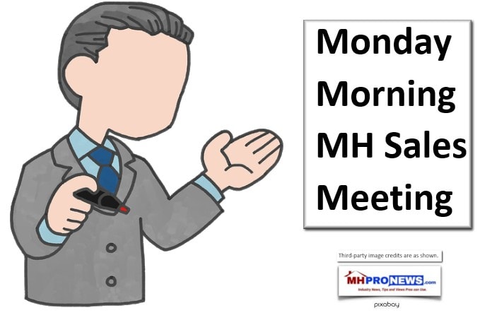 MondayMorningManufacturedHousingMarketingSalesMnagementSalesMeetingDailyBusinessNewsMHProNews