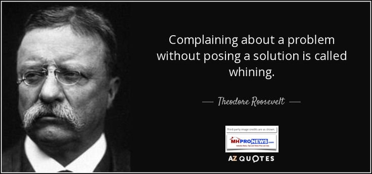 ComplaingAboutProblemWithoutPosingSolutionIsCalledWhiningQuote-teddy-theodore-rooseveltDailyBusinessNewsMHProNews