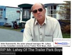 JohnDunsworthMrLaheyCanadianTrailerParkBoysDailyBusinessNewsMHProNews