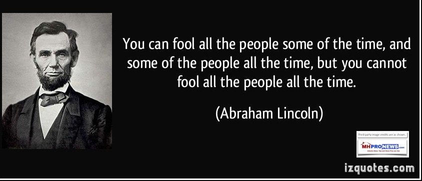 you-can-fool-all-the-people-some-of-the-time-and-some-of-the-people-all-the-time-but-you-cannot-abraham-lincoln-quoteDailyBusinessNewsMHProNews
