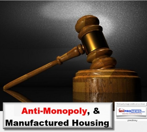 AntiTrustLegalGavelAntiMonopolyManufacturedHousingMHProNews