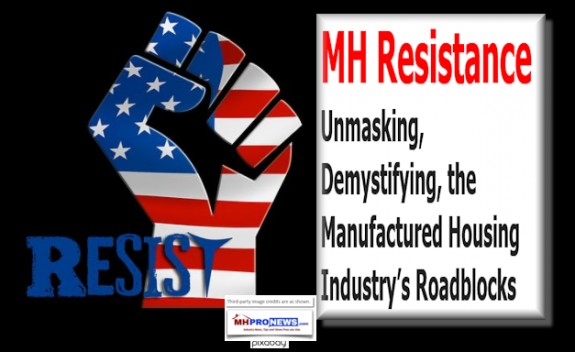 MHResistanceUnmaskingDemystifyingManufacturedHousingIndustryRoadblocksDailyBusinessNewsMHProNews