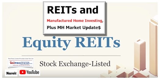 REITsManufacturedHomeInvestingEquityREITSStockExchangeListedVideoStillDailyBusinessNewsMHProNews525