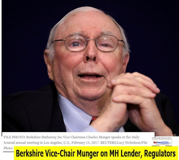 BerkshireHathawayViceChairCharlieMungeronWellsFargoMHLendingDailyBusinessNewsMHProNews