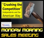 CrushingTheCompetionMondayMorningSalesMeetingDailyBusinessNewsMHProNews