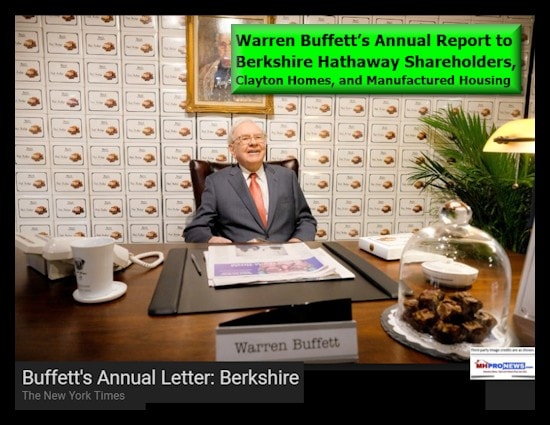 WarrenBuffettBerkshireHathaway2017AnnualLetterReportShareholdersClaytonHomes21stMortgageVanderbiltNYTimesDailyBusinessNewsMHProNews