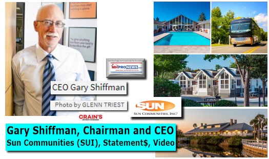 GaryShiffmanSunCommunitiesChairmanCEOCrainsManufacturedHomeCommunitiesIndustryDailyBusinessNewsMHProNews