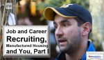 JobCareerRecuitingManufacturedHousingYouPart1