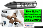 SilverBullettManufacturedHousingMondayMorningSalesMeetingDailyBusinessNewsMHProNews