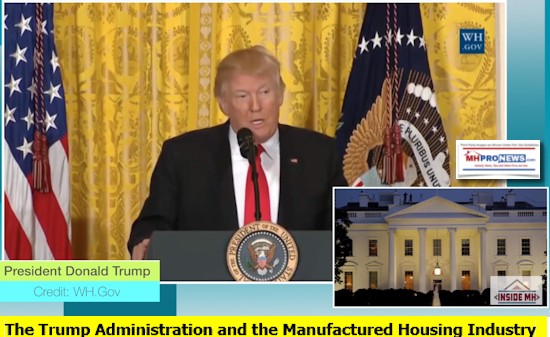 TrumpAdministrationInsideMHDailyBusinessNewsManufacturedHousingIndustryMHProNews