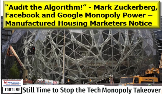 AuditTheAlgorithymMarkZuckerbergGoogleMonopolyPowerManufacturedHousingMarketNotice