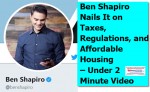 BenShapiroTaxesRegulationsAffordazbleHousingDailyBusinessNewsMHProNews