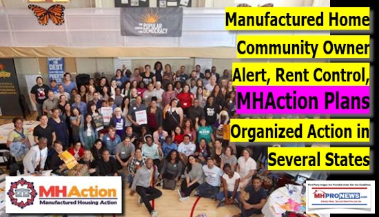 ManufacturedHomeCommunityOwnerAlertRentControlMHActionOrganizedActionSeveralStatesDailyBUsinessNewsMHproNEws