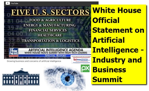 WhiteHouseSummitStatementArtificialIntelligence2018PresidentTrumpManufacturedHousingIndustryDailyBusinessNewsMHProNews