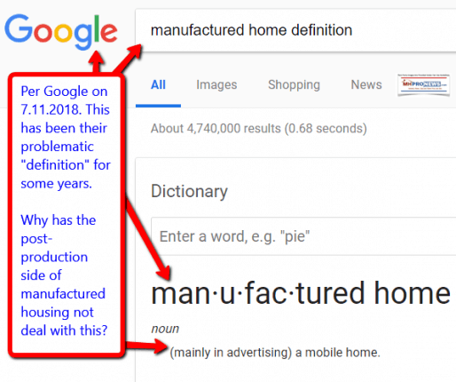 2018-07-11_1237GoogleProblematicDefintionofManufacturedHomeDailyBusinessNewsMHProNews