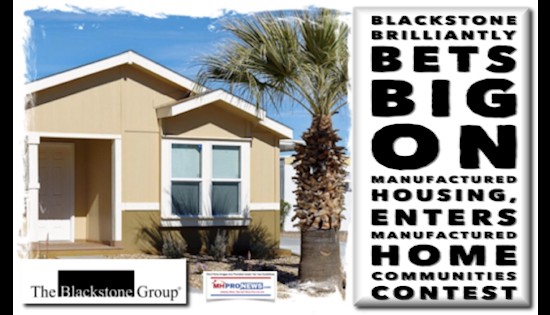 BlackstoneGroupBXEntersManufacturedHousingBigBuyManufacturedHomeCommunitiesTriconLifestyleLogoDailyBusinessNewsMHProNews550x315