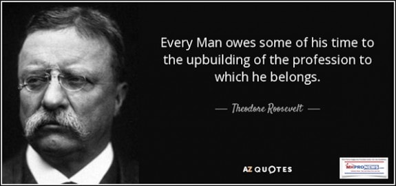 EveryManOwesSomeofHisTimeTotheUpbuildingOfProfessionToWhichHeBelongsThedoreTeddyRooseveltAZQuoteMHProNews