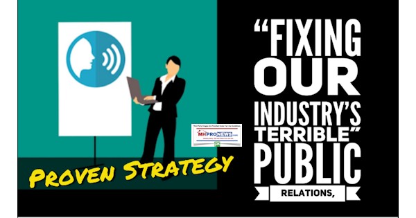 FixingOurIndustrysTerriblePublicRelationsProvenStrategyDailyBusinessNewsMHProNews600