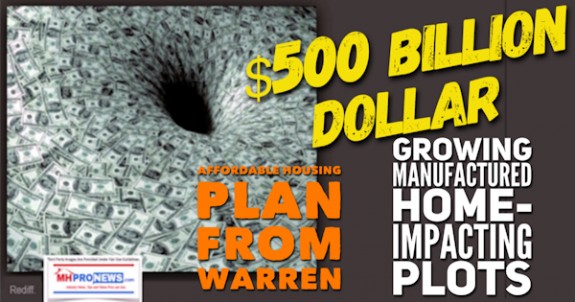 $500billiondollaraffordablehousingplanwarrengrowingmanufacturedhomeimpactingplotsdailybusinessnewsmhpronews