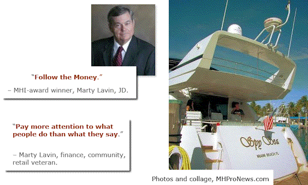 Followthemoneypaymoreattentiontowhatpeopledothanwhattheysaymartylavin6millionyachtmanufacturedhousingindustrydailybusinessnews600