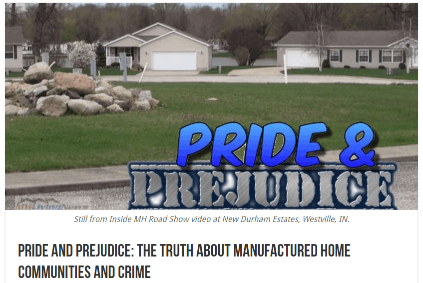 Prideprejudicemanufacturedhomecommunitiescrimemobilemanufacturedhomelivingnewspostedmhpronews