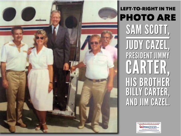 Samscottjudycazelpresidentjimmycarterbrotherbillycarterjimcazelmanufacturedhousingdailybusinessnewsmhpronews600