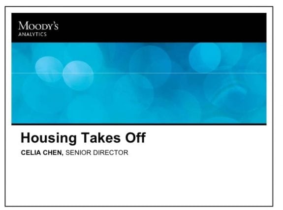 Housing takes off credit celia chen moodys analytics posted mhpronews industry focus reports 