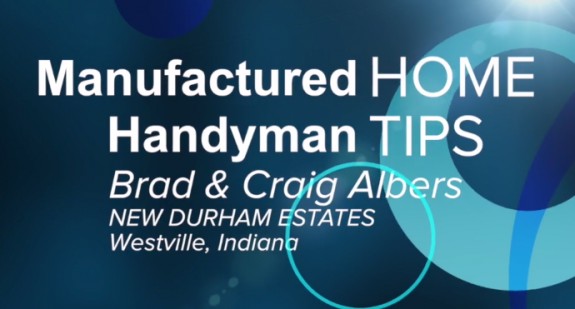 Manufactured home handyman tips