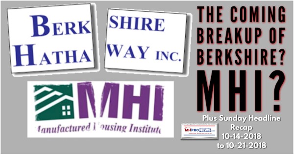 ComingBreakupOfBerkshireHathawayLogoBrokenManufacturedHousingInstituteMHILogoBrokenDailyBusinessNewsManufacturedHousingIndustryMHProNews