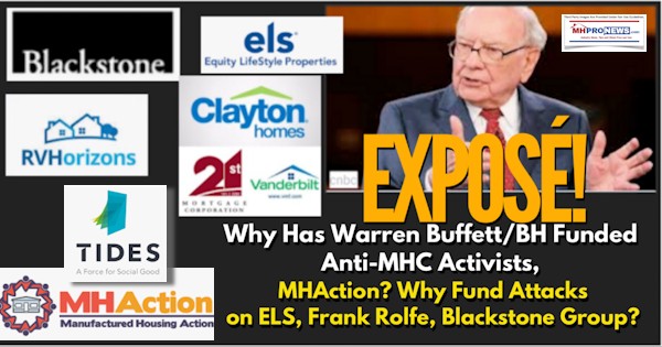 ExposeWyWarrenBuffettFundedAntiMHCactivistsMHActionWhyFundAttacksELSFrankeRolfeBlackstoneGroupClayton21stVanderbiltLogoManufacturedHousingIndustryMHProNews