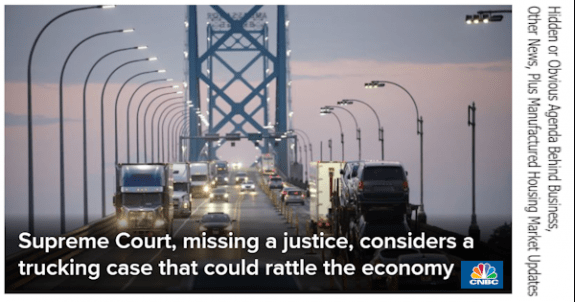 Supremecourttruckingcouldrattleeconomydailybusinessnewsmhpronews