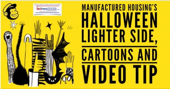 ManufacturedHousingHalloweenLighterSideCartoonsVideoTipsDailyBusinessNewsMHproNews-1