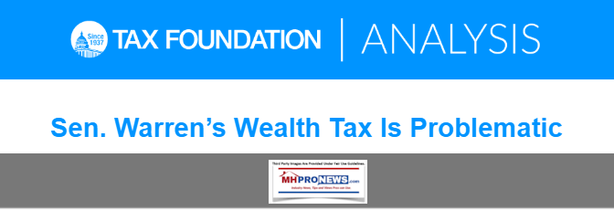 TaxFoundationAnalysisSenElizabethWarrenAssetwealthTaxPlanDailyBUsinessNewsMHProNews