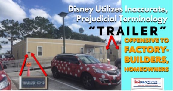 DisneyUtilizesInaccuratePrejudicialTerminologyTrailerOffensiveFactoryBuildersHomeownersDailyBusinessNewsMHProNews