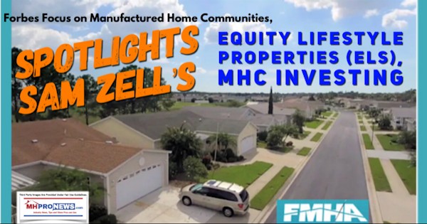 ForbesBradJohnsonEvergreenManufacturedHomeCommunitiesSamZellEquityLifestyleELSMHCInvestingFMHAMHProNews600