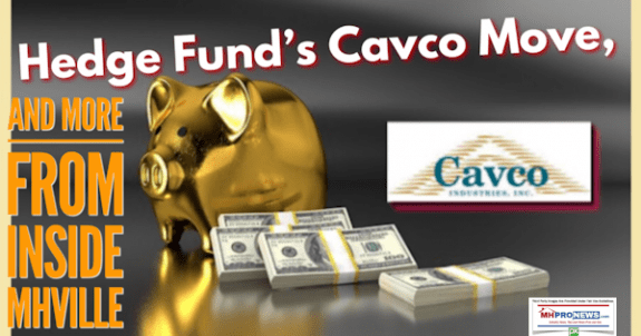 HedgeFundsCavcoMoveMoreFromInsideMHVilleDailyBusinessNewsMHproNews-575x302