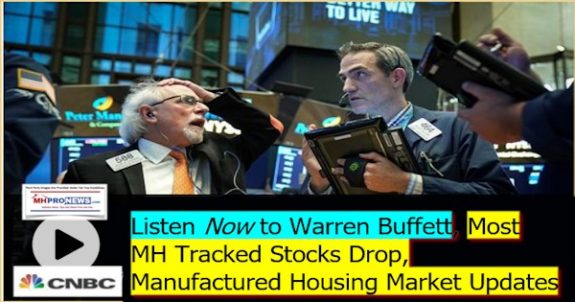 ListenNOWtoWarrenBuffettManufacturedHousingIndustryDailyBusinessNewsMHProNews