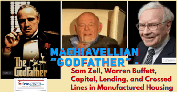 MachiavellianGodfatherSamZellWarrenBuffettCaptilLendingCrossedLinesManufacturedHousingDailyBusinessNewsMHProNews-575x302