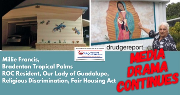 MillieFrancisBradentonTropicalPalmsROCResidentOurLadyGuadalupeReligiousDiscriminationFairHousingActMediaDramaContinuesDailyBusinessNewsMHProNews