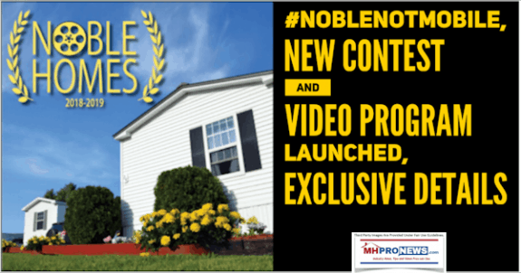 NobleNotMobileNObleHomesCampaign20189-2019ManufacturedHousingIndustryDailyBusinessNewsMHProNews-575x302