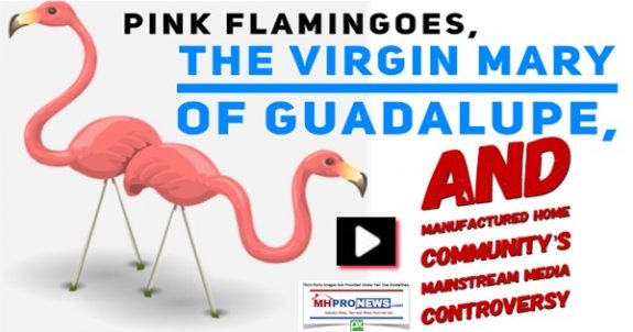 PinkFlamingoesVirginMaryofGuadalupeManufacturedHomeCOmmunityMediaControversyDailyBusinessNewsMHProNews