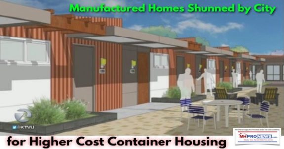 SanJoseCAManufacturedHomesShunnedbyCityForHigherCostCOntainerHousingDailyBusinessNewsMHProNews