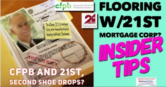 TimWilliamsPhoto21stMortgageLogoCFPBComplaintFile2ndShoeDropsFlooringWith21stMortgageCorpInsiderTipsDailyBusinessNewsMHProNews