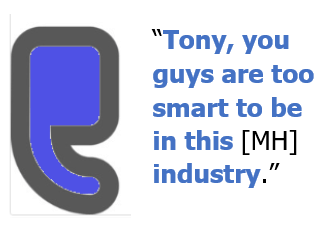 TonyYouGuysAreTooSmartToBeInThisIndustry