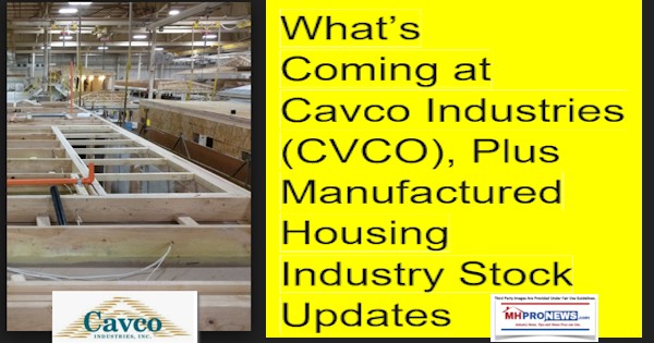 CavcoIndustriesLogoCavcoFactoryHomeUnderConstructionWhatsComingCavcoIndustriesCVCOPlusManufacturedHousingIndustryStockUpdates