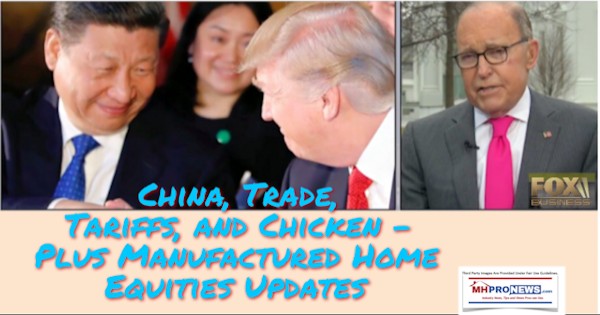 ChinaTradeTariffsAndChickenPlusManufacturedHomeEquitiesUPdatesDailyBusinessNewsMHProNews