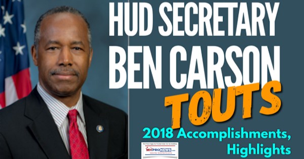 HUDSecretaryBenCarsonTouts2018AccomplishmentsManufacturedHousingIndustryDailyBusinessNewsMHproNews