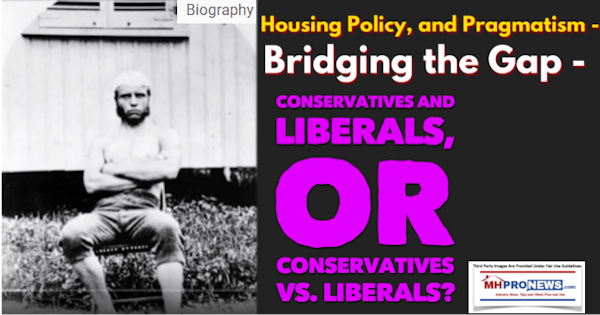 HousingPolicyPragmatismBridgingtheGapConservativesANDLiberalsORConservativesVSLiberalsDailyBusinessNewsMHProNews