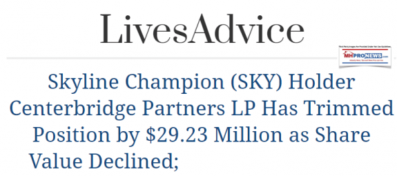 LivesAdviceSKYchampionHOlerCenterbridgePartnersLPTrimmedPositionby29.23MillionShareValuesDeclined