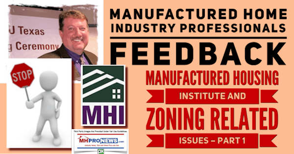 ManufacturedHomeProfessionalsFeedbackManufacturedHousingInstituteZoningRelatedIssuesP1DailyBusinessNewsMHProNews